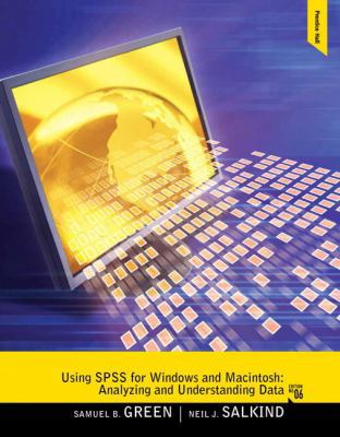 Using SPSS for Windows and Macintosh: Analyzing... 0205020402 Book Cover