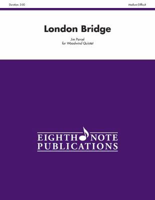 London Bridge: Score & Parts 1554738377 Book Cover