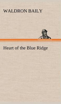 Heart of the Blue Ridge 384918112X Book Cover