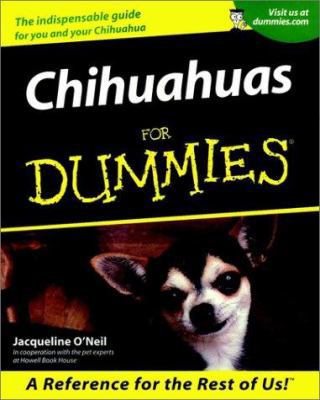 Chihuahuas for Dummies 0764552848 Book Cover