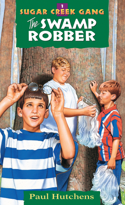 The Swamp Robber: Volume 1 080247005X Book Cover