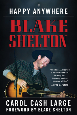 Blake Shelton: Happy Anywhere Book Cover