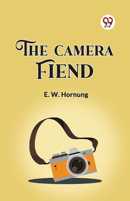 The Camera Fiend 9360460990 Book Cover