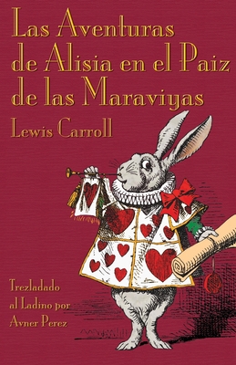 Las Aventuras de Alisia en el Paiz de las Marav... [Ladino] 178201179X Book Cover