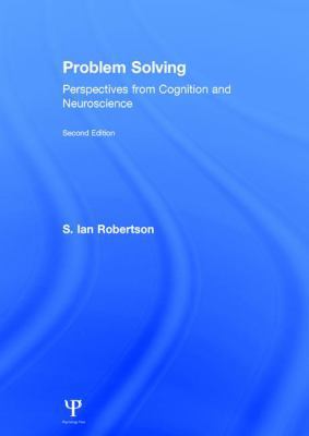 Problem Solving: Perspectives from Cognition an... 1138889563 Book Cover