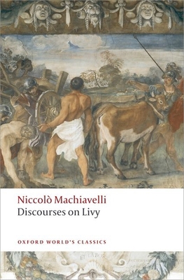 Discourses on Livy 0199555559 Book Cover