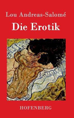 Die Erotik [German] 3861990717 Book Cover