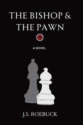 The Bishop & The Pawn B0D7119NJ9 Book Cover