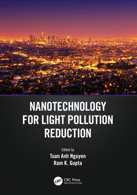 Nanotechnology for Light Pollution Reduction 1032021209 Book Cover