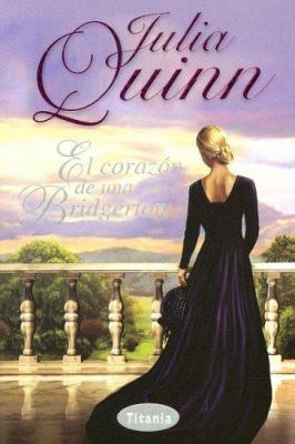 El Corazon de una Bridgerton [Spanish] 8496711137 Book Cover