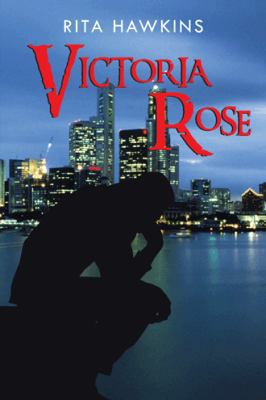 Victoria Rose 146698161X Book Cover