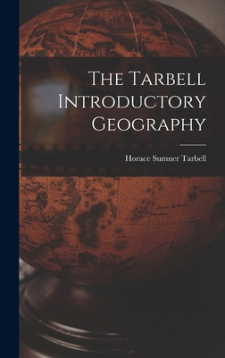 The Tarbell Introductory Geography 101901282X Book Cover