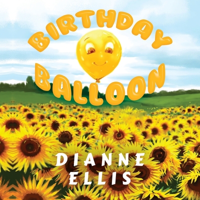 Birthday Balloon 1838751807 Book Cover