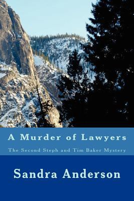 A Murder of Lawyers: The Second Steph and Tim B... 1478268859 Book Cover