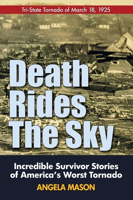 Death Rides the Sky: Incredible Survival Storie... 0989178153 Book Cover