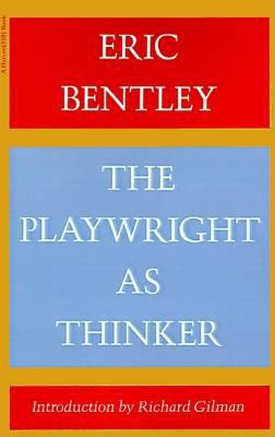 The Playwright as Thinker: A Study of Drama in ... 0156720418 Book Cover