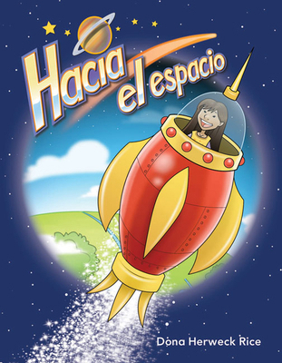 Hacia El Espacio [Spanish] 1433341530 Book Cover