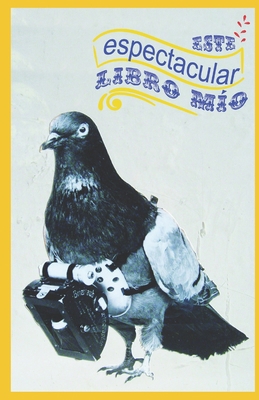 Este Espectacular Libro M?o: Cuaderno [Spanish] 1708305882 Book Cover