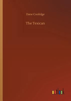 The Texican 3734043301 Book Cover