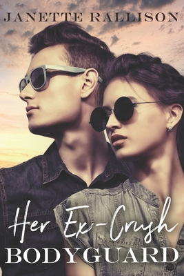 Her Ex-crush Bodyguard B0F3CH154L Book Cover