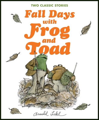 Fall Days with Frog and Toad 0063495988 Book Cover