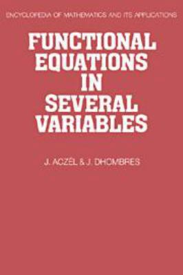 Functional Equations in Several Variables 113908657X Book Cover