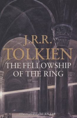 The Fellowship of the Ring: Being the First Par... 0007269706 Book Cover