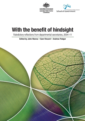 With the Benefit of Hindsight 1921862734 Book Cover
