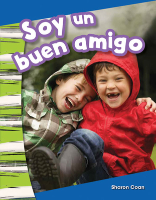 Soy Un Buen Amigo [Spanish] 1493804316 Book Cover