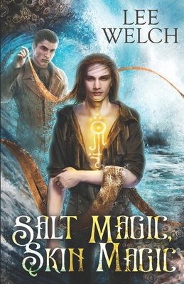 Salt Magic Skin Magic 0473444526 Book Cover