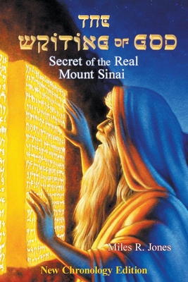 The Writing of God: Secret of the Real Mount Sinai 1539166414 Book Cover