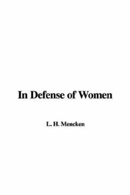 In Defense of Women 1428022155 Book Cover
