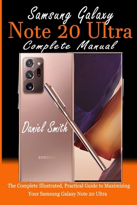 Samsung Galaxy Note 20 Ultra Complete Manual: T... B08GFRBLMQ Book Cover