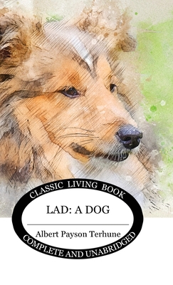 Lad: A Dog 1922634034 Book Cover