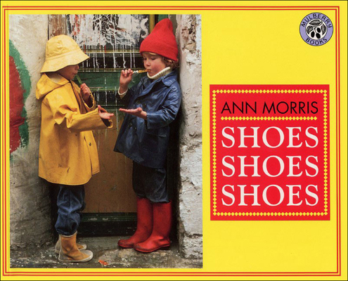 Shoes, Shoes, Shoes 0780786696 Book Cover