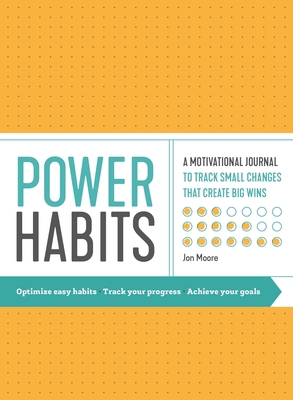 Power Habits: A Motivational Journal to Track S... 1250281741 Book Cover