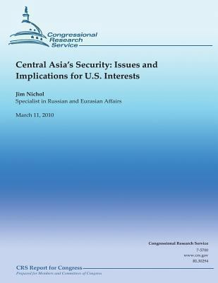 Central Asia's Security: Issues and Implication... 1481821520 Book Cover