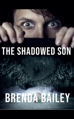 The Shadowed Son B0GY6C7KQ7 Book Cover
