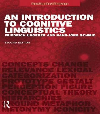 An Introduction to Cognitive Linguistics 1138131474 Book Cover