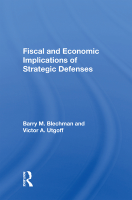 Fiscal and Economic Implications of Strategic D... 0367156431 Book Cover