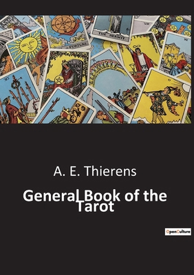 General Book of the Tarot B0BTKBWWCW Book Cover