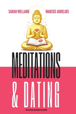 Meditations & Dating 1969137223 Book Cover
