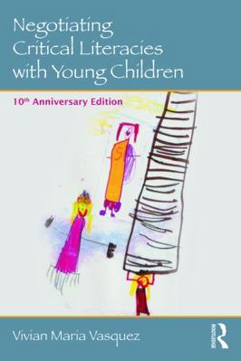 Negotiating Critical Literacies with Young Chil... 0415733170 Book Cover