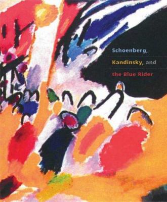 Schoenberg, Kandinsky and the Blue Rider 185759312X Book Cover