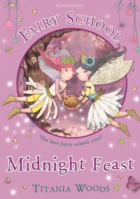 Midnight Feast (Fairy School, 2) 1408820218 Book Cover