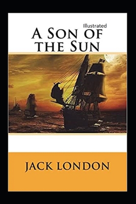 A Son of the Sun Illustrated B093MVGSND Book Cover