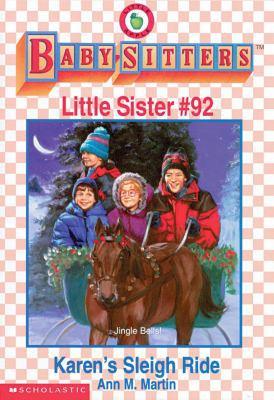 Karen's Sleigh Ride (Baby-Sitters Club Little S... 0590065904 Book Cover