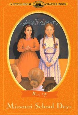 Missouri School Days (Little House Chapter Book) 0060285559 Book Cover
