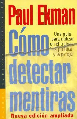 Como Detectar Mentiras: Una Guia Para Utilizar ... [Spanish] 8449318009 Book Cover