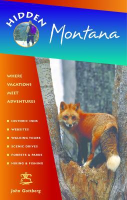 Hidden Montana: Including Missoula, Helena, Boz... 1569754918 Book Cover